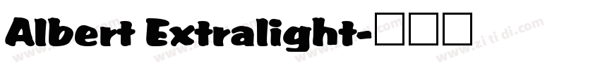 Albert Extralight字体转换